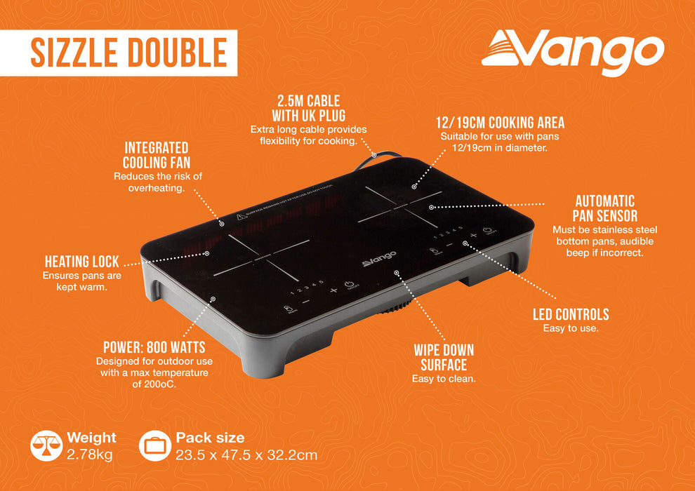 Vango Sizzle Double Electric Cooker - Black Double 800W Induction Hob infographic.  800w, led controls, wipe down surface, automatic pan sensor, 12/21cm cooking area, integrated cooling fan, 2.5m cable uk plug, heating lock. Pack size 23.5x47.5x 32.5cm weight 2.78kg